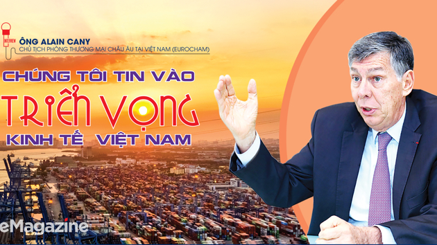 “Chúng tôi tin vào triển vọng kinh tế Việt Nam”